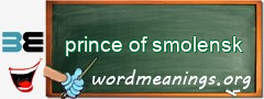 WordMeaning blackboard for prince of smolensk